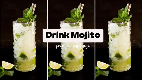 Cin Cin Mohito - Czy to idealny drink na Twoją imprezę?